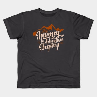 The Journey to adventure begins Kids T-Shirt